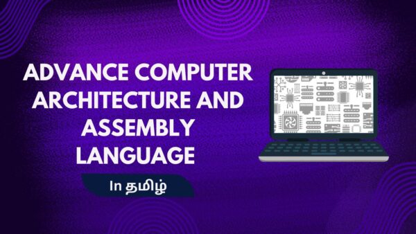 Advance Computer Architecture & Assembly Language